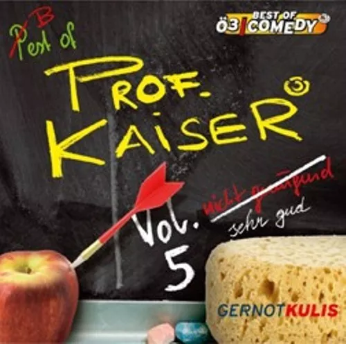 PROF. KAISER Vol. 5: Nicht genügend (Gernot Kulis) Audio-CD NEU+OVP