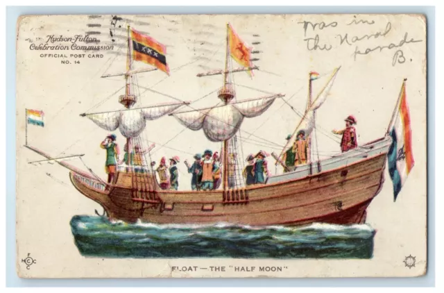 1909 Float The Half Moon Hudson Fulton Celebration Commission NY Posted Postcard