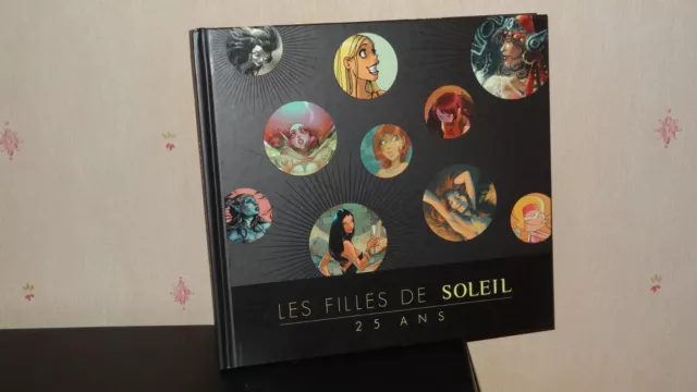 Les Filles De Soleil - 25 Ans - 2014 - Artbook - Bande Dessinée