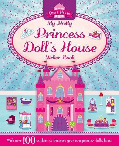 Sticker and Activity: My Pretty Princess Doll's House (S & A Dolls House)