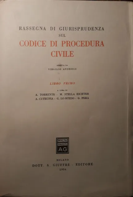 Rassegna di giurisprudenza sul codice di procedura civile (libro primo)