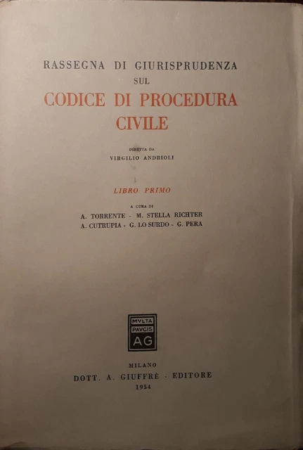 Rassegna di giurisprudenza sul codice di procedura civile (libro primo)