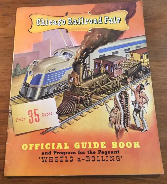 1948 Chicago Illinois Railroad Fair Official Guide Book Program 35c Native RR