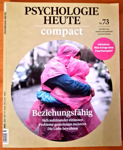 PSYCHOLOGIE HEUTE compact "Beziehungsfähig" Heft 73 aus 2023 ungelesen!