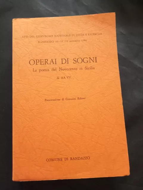 Operai Di Sogni La Poesia Del Novecento In Sicilia 1984