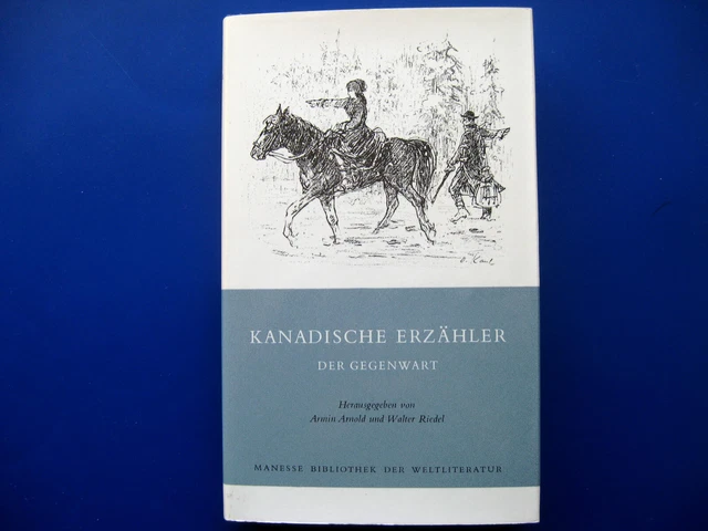 Manesse Bibliothek Kanadische Erzähler der Gegenwart. Sehr guter Zustand!