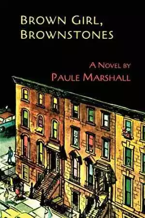 Brown Girl, Brownstones - Paperback, by Marshall Paule - Good