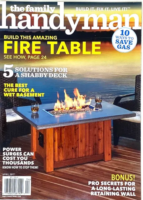 Revista The Family Handyman abril de 2017, construyendo una increíble mesa de fuego
