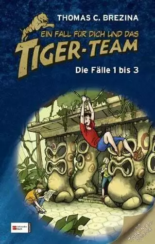 Ein Fall für dich und das Tiger-Team, Sammelband 01: Die Fälle 1 bis 3: Buch