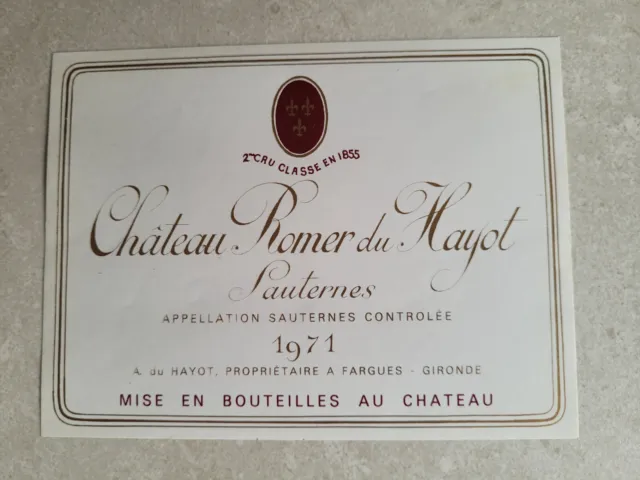 étiquette vin, Château Romer du Hayot 1971,     Sauternes.
