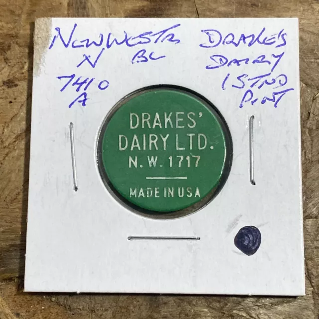 🍋 Drakes Dairy LTD N.W 1717 Good For 1 Pint of Standard Milk Token Coin Vintage