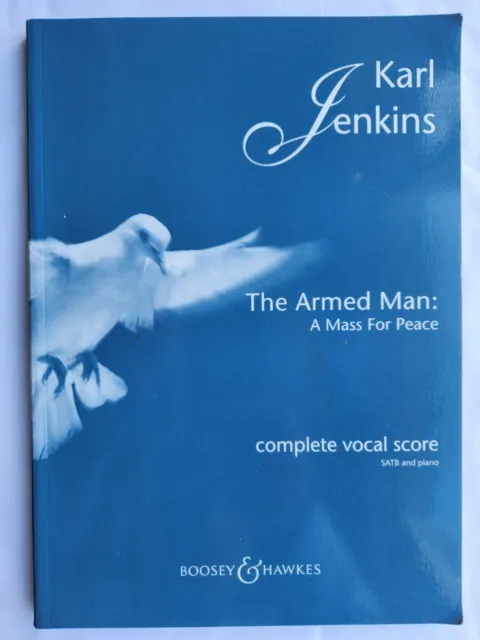THE ARMED MAN - KARL JENKINS - Complete Vocal Score - SATB & Piano - Boosey VGC