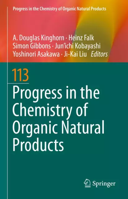 Progress in the Chemistry of Organic Natural Products 113 A Douglas Kinghorn