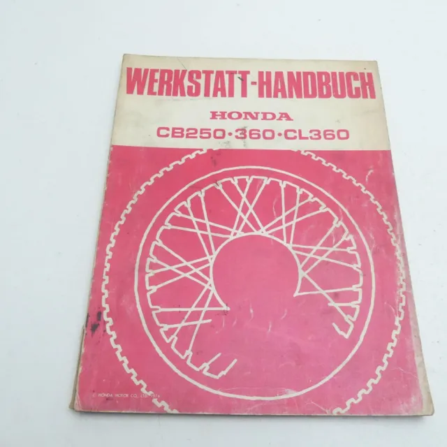 Original Honda CB 250 CL 360 Werkstatthandbuch Reparaturanleitung Handbuch C0106