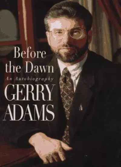 Before the Dawn: An Autobiography,Gerry Adams- 9780688143121