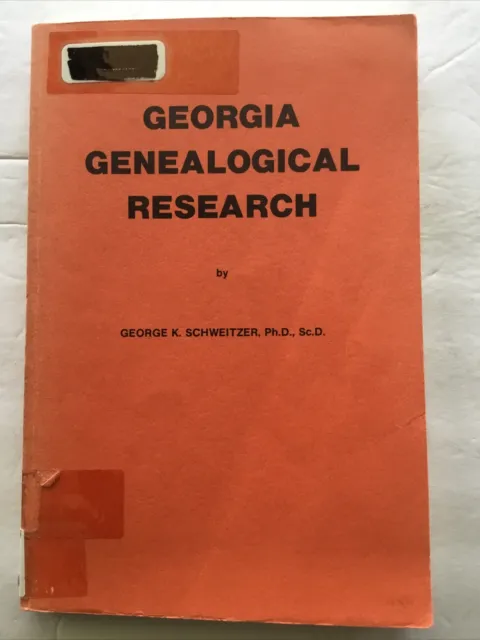 Georgia Genealogical Research 1987 Schweitzer PB XLibrary