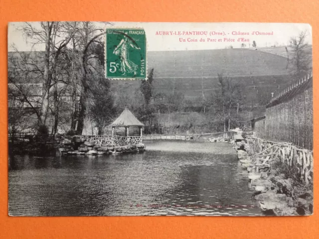 cpa Normandie AUBRY le PANTHOU Orne CHÂTEAU d'OSMOND coin du Parc Pièce d'Eau
