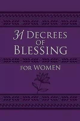 31 Decrees of Blessing for Women; Im- 9781424558001, Patricia King, imitation le