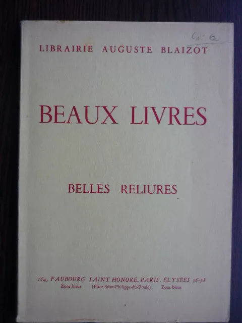 Catalogue LIBRAIRIE AUGUSTE BLAIZOT BEAUX LIVRES PARIS