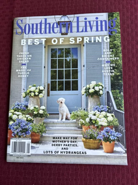 SOUTHERN LIVING MAGAZINE. - August 2023 - Secrets To A Happy Home ...