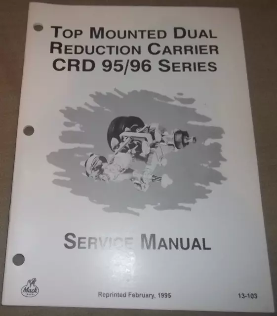 MACK Doppio Riduzione Buste CRD 95 96 Servizio Shop Riparazione Officina Manuale