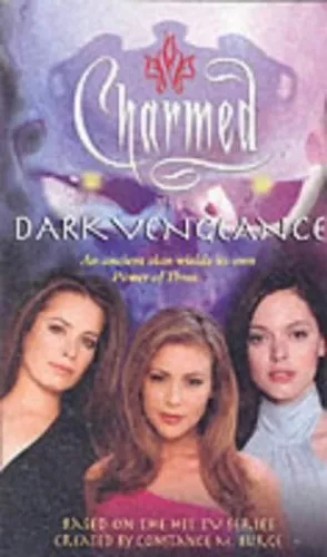 Charmed: Dark Vengeance by Burge, Constance M. Paperback Book The Cheap Fast