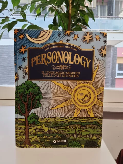 Personology. Il Linguaggio Segreto Delle Date Di Nascita  - Goldschneider Gary