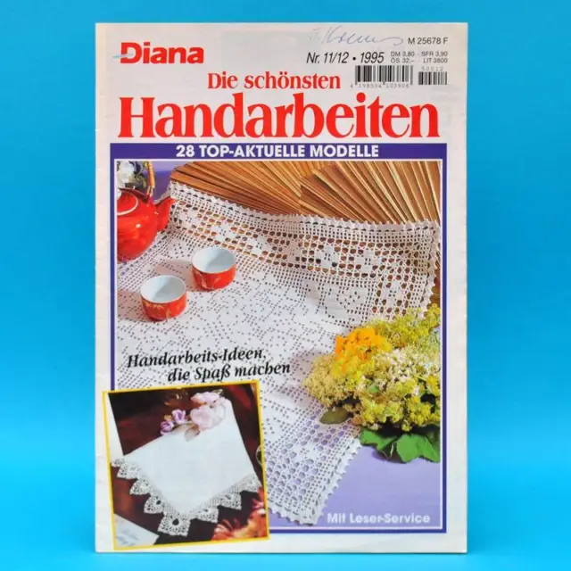 Diana | Die schönsten Handarbeiten | Nr. 11/12 von 1995 | 28 Aktuelle Modelle