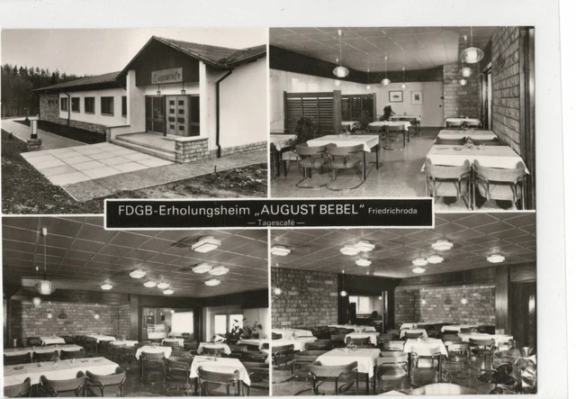 ( 923 )  Friedrichroda / Thür.  FDGB-Erholungsheim "August Bebel"