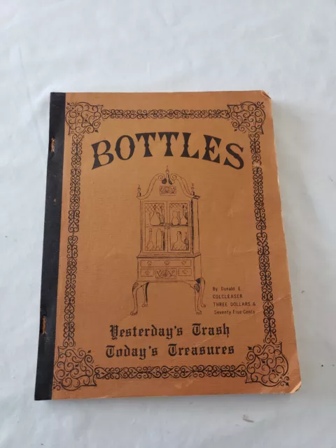 Antique Vintage Bottle Collecting Book by Don Colcleaser USED
