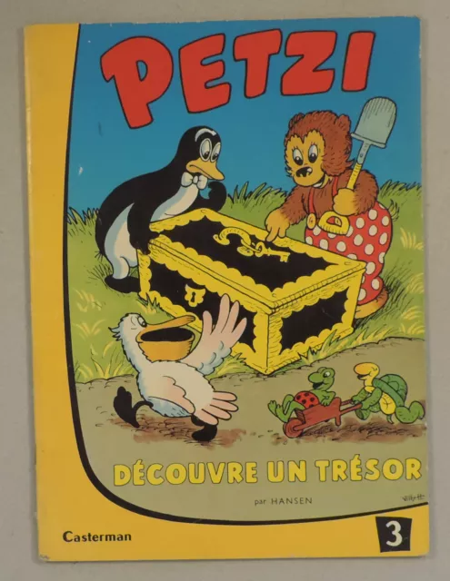 Petzi 3 decouvre un tresor Hansen Casterman 1966 BE