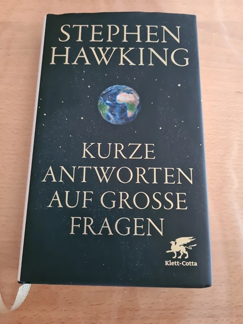Kurze Antworten auf große Fragen von Stephen Hawking