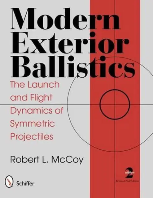Moderne Außenballistik: Die Start- und Flugdynamik symmetrischer Projektionen