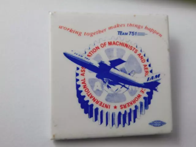 International Association Machinists Aerospace Workers Button Team 751 Union