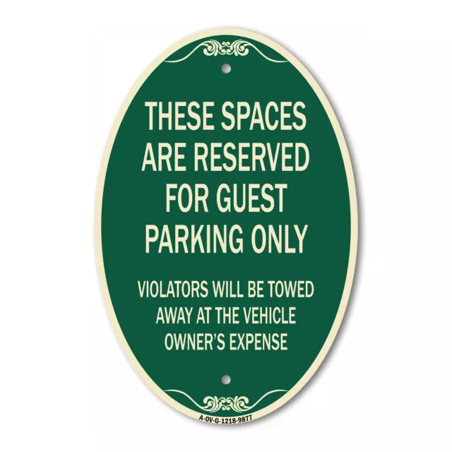 Designer Series Oval - These Spaces Are Reserved For Guest Parking Only