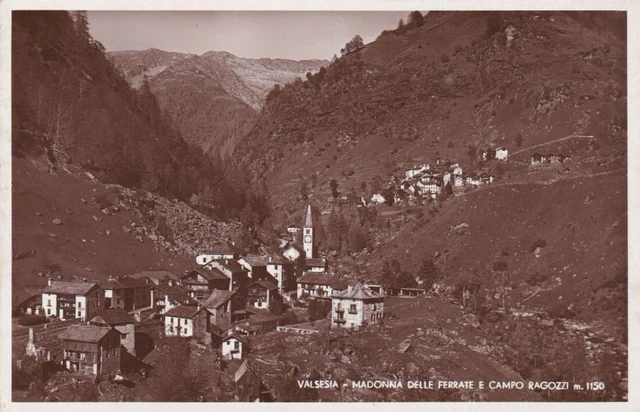 Valsesia - Madonna delle Ferrate e Campo Ragozzi - fp nv