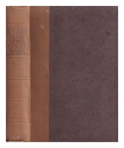 PEPYS, SAM  A last diary of the great war 1919 First Edition Hardcover