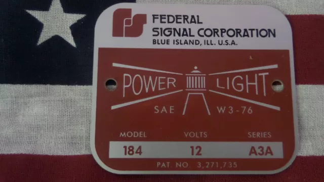 Federal Signal Model 184 Power Light Replacement Badge