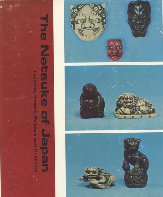 Collectible Japanese Carved Netsuke - Makers Types Materials / Scarce Book