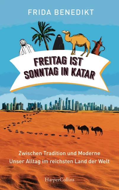 Freitag ist Sonntag in Katar, Frida Benedikt