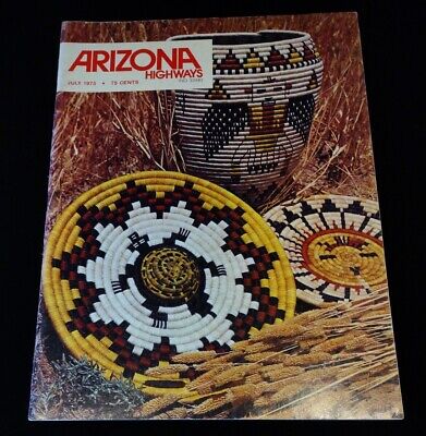 Arizona Highways July 1975 Magazine Basket Weaving Baskets
