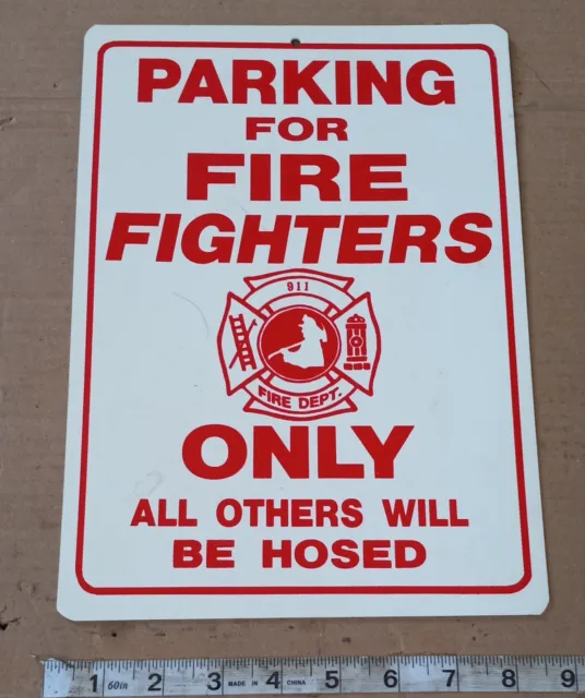 Fire Fighters Parking Sign - Used
