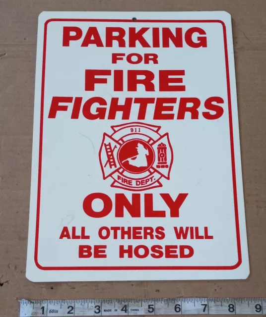 Fire Fighters Parking Sign - Used