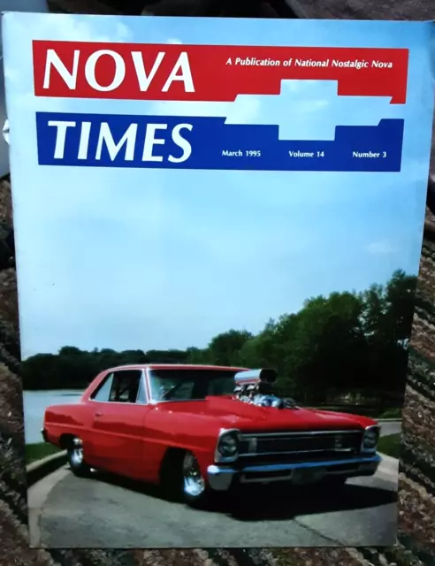 NOVA Times March 1995 Chevy Cars Nostalgic Novas Magazine Classic