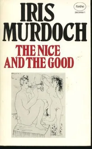 The Nice and the Good By Iris Murdoch