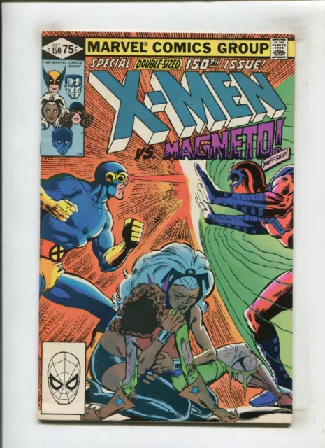 Uncanny X-Men #150 (8.5) Vs. Magneto!! 1981