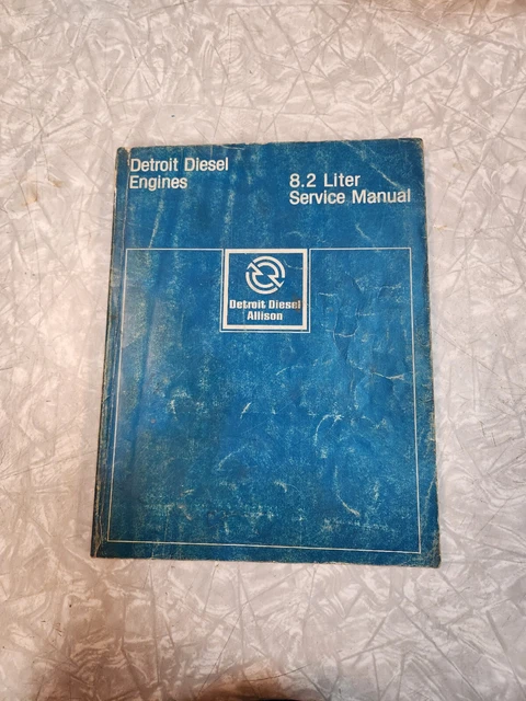 Detroit Diesel 8.2L Engine Service Shop Repair Workshop Manual
