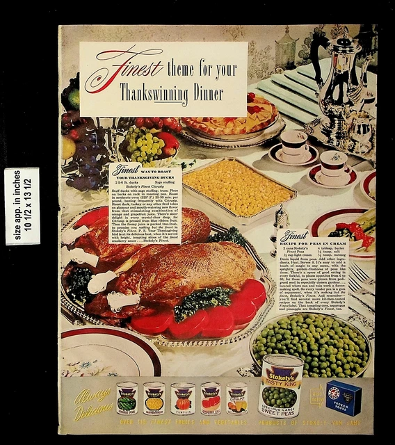 1947 Thankswinning Dinner Stokely's Canned Foods Vintage Print Ad 21212