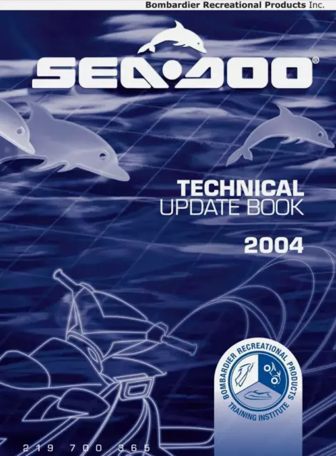 2004 SEA DOO Personal Watercraft Technical Update Book 219700365 OEM Manual