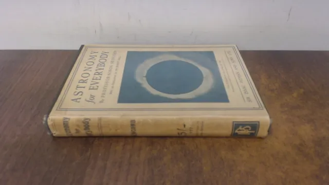 Astronomy For Everybody, Simon Newcomb, Sir Isaac Pitman and Sons